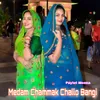 Medam Chammak Challo Bangi